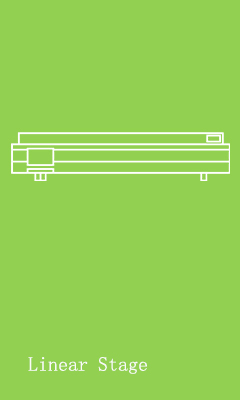 Linear Stage